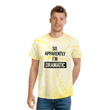 Load image into Gallery viewer, I&#39;m Dramatic Tie-Dye T-Shirt