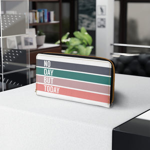 No Day But Today Zipper Wallet