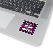 Load image into Gallery viewer, Room Where it Happens Sticker