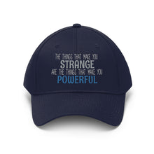 Load image into Gallery viewer, Strange/Powerful Unisex Twill Hat