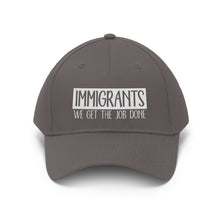 Load image into Gallery viewer, We Get the Job Done Unisex Twill Hat