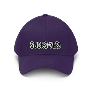 Sucks-Yes Unisex Twill Hat