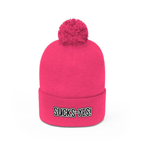 Sucks-Yes Pom Pom Beanie