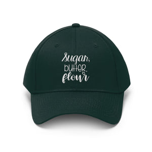 Sugar, Butter, Flour Unisex Twill Hat