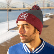 Load image into Gallery viewer, I Have Rehearsal Pom Pom Beanie