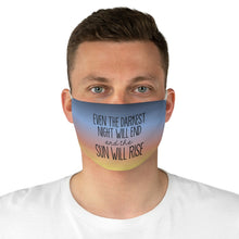 Load image into Gallery viewer, Sun Will Rise Face Mask