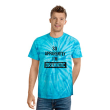 Load image into Gallery viewer, I&#39;m Dramatic Tie-Dye T-Shirt
