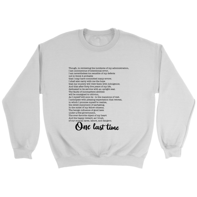 One Last Time Crewneck Sweatshirt