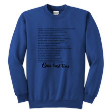 Load image into Gallery viewer, One Last Time Youth Crewneck Sweatshirt