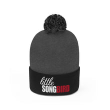 Load image into Gallery viewer, Little Songbird Pom Pom Beanie