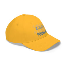 Load image into Gallery viewer, Strange/Powerful Unisex Twill Hat