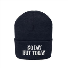 Load image into Gallery viewer, No Day But Today Knit Beanie