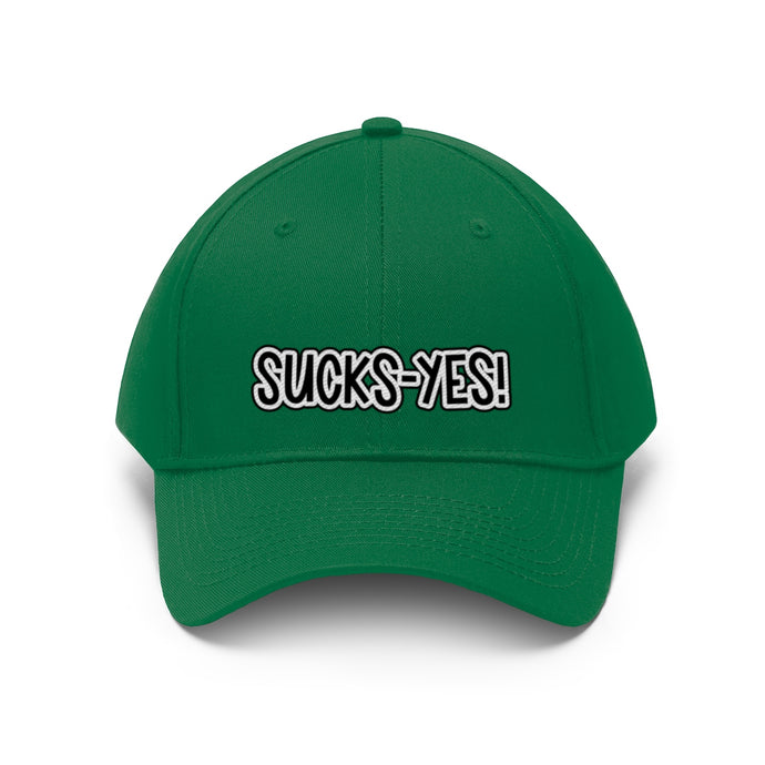 Sucks-Yes Unisex Twill Hat