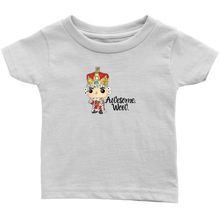 Load image into Gallery viewer, Awesome Wow Infant T-Shirt