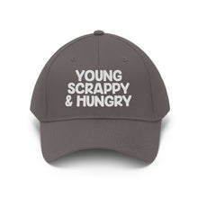 Load image into Gallery viewer, Young Scrappy &amp; Hungry Unisex Twill Hat