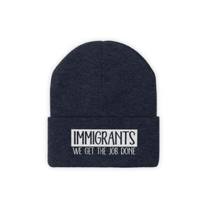 We Get the Job Done Knit Beanie