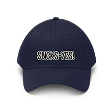 Load image into Gallery viewer, Sucks-Yes Unisex Twill Hat