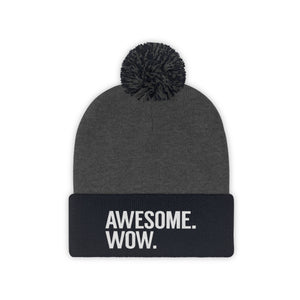 Awesome Wow Pom Pom Beanie