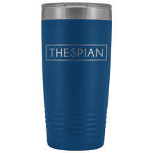 Load image into Gallery viewer, Thespian 20oz Tumbler