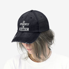 Load image into Gallery viewer, I&#39;m Dramatic Unisex Trucker Hat
