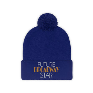 Future Broadway Star Pom Pom Beanie