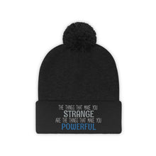 Load image into Gallery viewer, Strange/Powerful Pom Pom Beanie