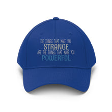 Load image into Gallery viewer, Strange/Powerful Unisex Twill Hat