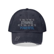 Load image into Gallery viewer, Strange/Powerful Unisex Trucker Hat