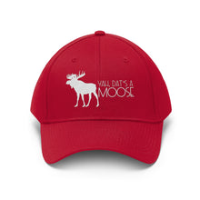 Load image into Gallery viewer, Dat&#39;s A Moose Unisex Twill Hat