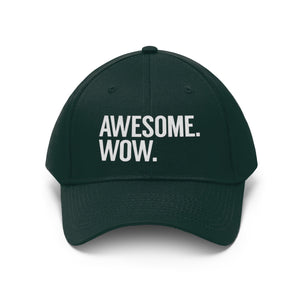 Awesome Wow Unisex Twill Hat