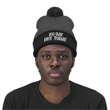 Load image into Gallery viewer, No Day But Today Pom Pom Beanie