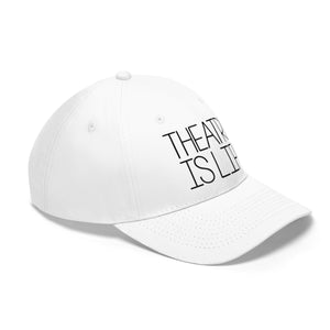 Theatre is Life Unisex Twill Hat