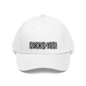 Sucks-Yes Unisex Twill Hat
