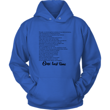 Load image into Gallery viewer, One Last Time Hoodie