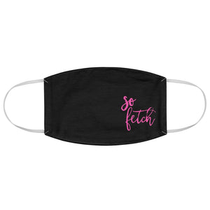 So Fetch Face Mask