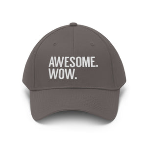 Awesome Wow Unisex Twill Hat