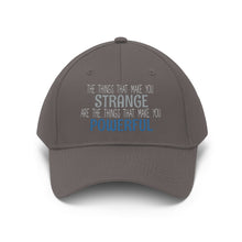 Load image into Gallery viewer, Strange/Powerful Unisex Twill Hat