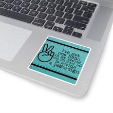 Load image into Gallery viewer, One Hand in my Pocket Sticker