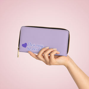 She is Messy Zipper Wallet