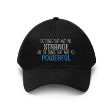 Load image into Gallery viewer, Strange/Powerful Unisex Twill Hat