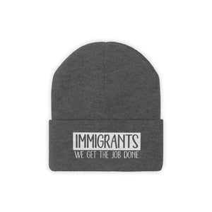 We Get the Job Done Knit Beanie
