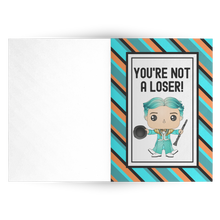 Load image into Gallery viewer, Not a Loser Cards