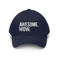 Load image into Gallery viewer, Awesome Wow Unisex Twill Hat