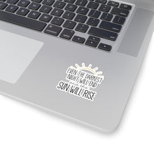 Load image into Gallery viewer, Sun Will Rise Sticker