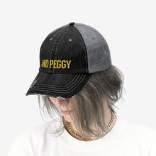Load image into Gallery viewer, And Peggy Unisex Trucker Hat