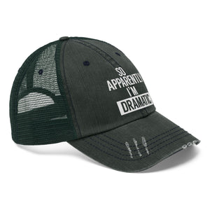 I'm Dramatic Unisex Trucker Hat