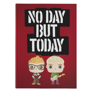 No Day But Today Hardcover Journal