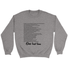 Load image into Gallery viewer, One Last Time Crewneck Sweatshirt