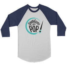 Load image into Gallery viewer, Broadway Goes Pop Raglan
