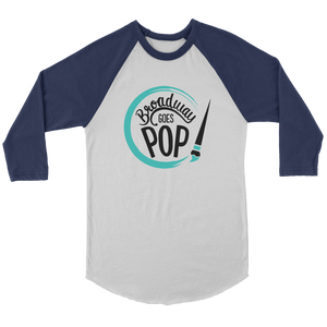 Broadway Goes Pop Raglan